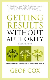 Enlarge image Cover: Getting Results Without Authority - Bookshaker