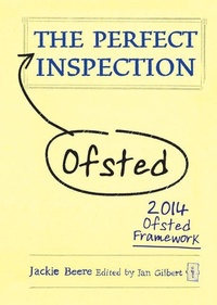 Enlarge image Cover: The Perfect (Ofsted) Inspection - Independent Thinking Press