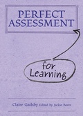 Cover: Perfect Assessment (for Learning) - Independent Thinking Press