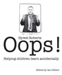 Cover: Oops! - Independent Thinking Press
