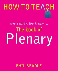 Enlarge image Cover: The Book of Plenary - Independent Thinking Press