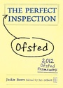 Cover: The Perfect (Ofsted) Inspection - Independent Thinking Press