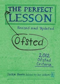 Cover: The Perfect (Ofsted) Lesson - Independent Thinking Press