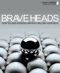 Cover: Brave Heads - Independent Thinking Press