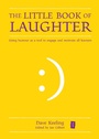 Cover: The Little Book of Laughter - Independent Thinking Press