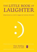 Cover: The Little Book of Laughter - Independent Thinking Press
