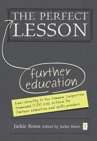 Enlarge image Cover: The Perfect Further Education Lesson - Independent Thinking Press
