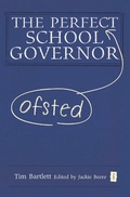 Cover: The Perfect (Ofsted) School Governor - Independent Thinking Press
