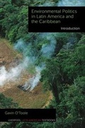 Cover: Environmental Politics in Latin America and the Caribbean volume 1 - Liverpool University Press
