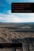 Cover: Environmental Politics in Latin America and the Caribbean volume 2 - Liverpool University Press