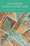 Cover: Francophone Afropean Literatures - Liverpool University Press