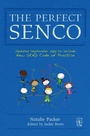 Cover: The Perfect SENCO - Independent Thinking Press