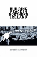 Cover: Building Peace in Northern Ireland - Liverpool University Press