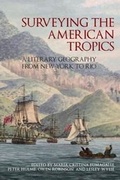 Cover: Surveying the American Tropics - Liverpool University Press