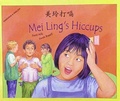 Cover: Mei Ling's Hiccups in Mandarin and English - Mantra Lingua