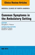 Cover: Common Symptoms in the Ambulatory Setting , An Issue of Medical Clinics, E-Book - Elsevier