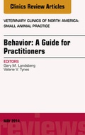 Cover: Behavior: A Guide For Practitioners, An Issue of Veterinary Clinics of North America: Small Animal Practice, E-Book - Elsevier