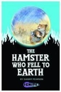 Cover: The Hamster Who Fell to Earth - Badger Publishing
