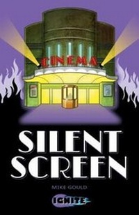 Enlarge image Cover: Silent Screen - Badger Publishing