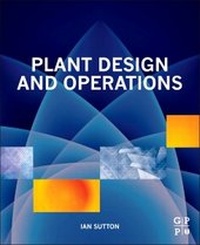 Enlarge image Cover: Plant Design and Operations - Gulf Publishing Company