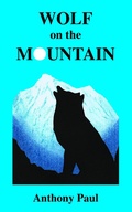 Cover: Wolf on the Mountain - Grosvenor House Publishing