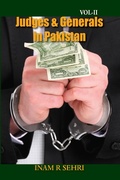 Cover: Judges and Generals in Pakistan: Volume II - Grosvenor House Publishing