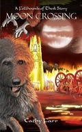 Cover: Moon Crossing - A Fellhounds of Thesk Story - Grosvenor House Publishing Ltd
