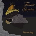 Cover: Titanic Greaser - Grosvenor House Publishing Ltd