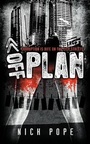 Cover: Off Plan - Corruption is Rife on the City Streets - Grosvenor House Publishing Ltd