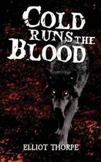 Enlarge image Cover: Cold Runs The Blood - Grosvenor House Publishing Ltd