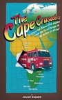 Cover: The Cape Crusaders - Grosvenor House Publishing Ltd