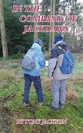Cover: In the Company of Jackdaws - Grosvenor House Publishing Ltd