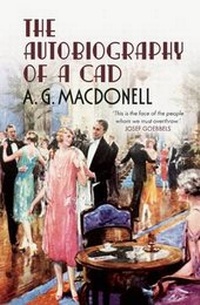 Enlarge image Cover: The Autobiography of a Cad - Fonthill Media Ltd