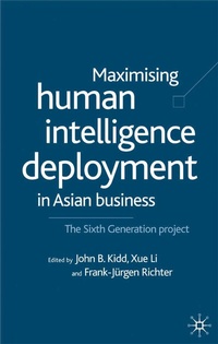 Enlarge image Cover: Maximising Human Intelligence Deployment in Asian Business - Palgrave Macmillan