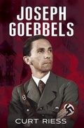 Cover: Joseph Goebbels - Fonthill Media Ltd