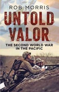 Enlarge image Cover: Untold Valor - Fonthill Media Ltd