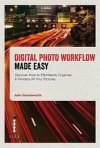 Enlarge image Cover: Digital Photo Workflow Made Easy - Ilex