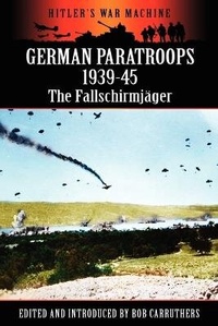 Enlarge image Cover: German Paratroops 1939-45 - Coda Books Ltd