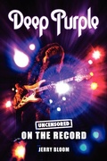 Cover: Deep Purple - Uncensored on the Record - Classic Rock Agency Ltd