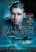 Cover: Guy Gibson: Dambuster - Pen & Sword Aviation