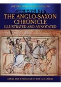 Cover: Anglo-Saxon Chronicle: Illustrated and Annotated - Pen & Sword Military