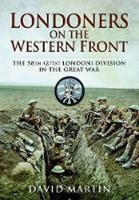 Enlarge image Cover: Londoners on the Western Front - Pen & Sword Books Ltd