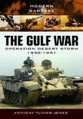 Cover: Gulf War: Operation Desert Storm 1990-1991 - Pen & Sword Military