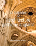 Cover: La splendeur de l'architecture gothique anglaise - Parkstone International