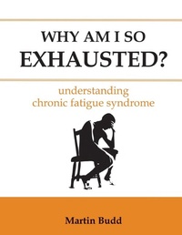 Enlarge image Cover: Why am I So Exhausted? - Hammersmith Health Books
