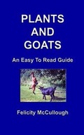 Cover: Plants And Goats An Easy To Read Guide - My Lap Shop Publishers