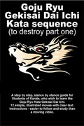 Cover: Goju Ryu Gekisai Dai Ichi Kata Sequence - AUK Authors