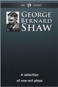 Abbildung von: George Bernard Shaw - A Selection of One-Act Plays - Andrews UK