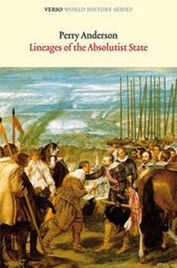 Enlarge image Cover: Lineages of the Absolutist State - Verso Books