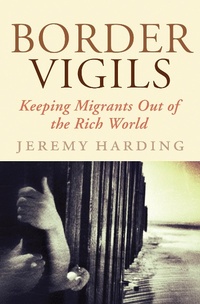 Enlarge image Cover: Border Vigils - Verso Books